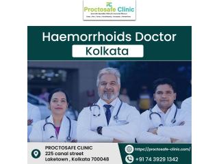 Haemorrhoids Doctor Kolkata - Proctosafe Clinic