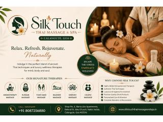 Silk Touch Thai Massage & Spa | Luxury Wellness & Massage Spa in Calangute Goa