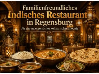 Familienfreundliches indisches Restaurant in Regensburg