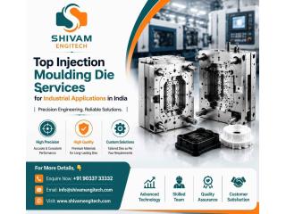 Top Injection Moulding Die Services for Industrial Applications in India | Shivam Engitech