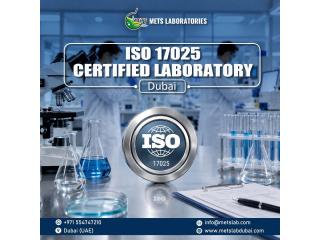 ISO 17025 Certified Laboratory Dubai