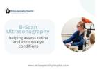 Professional Ultrasonography B Scan for Retina Care and Imaging