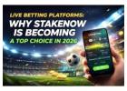Live Betting Platforms 2026 | Stakenow Real-Time Betting