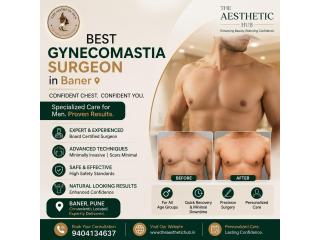 Best gynecomastia surgeon in Baner - The Aesthetic Hub