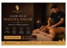 Luxury Spa in Malviya Nagar | Premium Massage Therapy & Wellness Spa