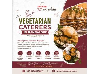 Best Vegetarian Caterers in Bangalore