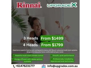 Rinnai Multi-Head Air Conditioning Systems – Installed by UpgradeX