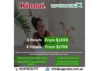 Rinnai Multi-Head Air Conditioning Systems – Installed by UpgradeX