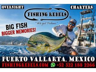 Experience the Best Tours Puerto Vallarta with Fishing Rebels