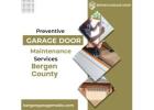 Preventive Garage Door Maintenance Services Bergen County