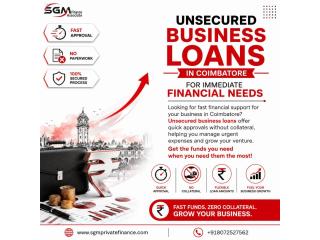 How Can Unsecured Business Loans in Coimbatore Help Meet Immediate Financial Needs?