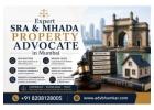 Expert SRA & MHADA Property Advocate in Mumbai