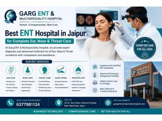 Best ENT Hospital in Jaipur for Complete Ear, Nose & Throat Care