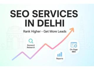 Best SEO Agency in Delhi: Proven Strategies to Grow Your Business Online