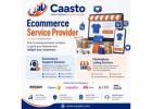 Caasto – Your All-in-One Ecommerce Service Provider for Online Growth