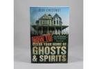 How to Clean your Home of Ghost & Spirits?
