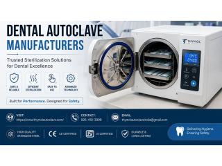 Dental Autoclave Manufacturers - Thymol Autoclave India