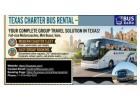 Texas Charter Bus Rental – Book Group Travel Easily