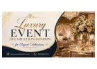 Luxury Event Decoration London for Elegant Celebrations