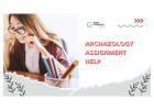 Archaeology Assignment Help – Get Expert Academic Assistance at 50% OFF