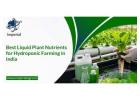 Liquid plant nutrients Distributor in India | imperialagro