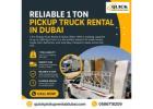 ???? Reliable 1 Ton Pickup Truck Rental in Dubai – Call: 00971586718209! 
