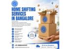 Home Shifting Services in Bangalore | Bangalore Packers