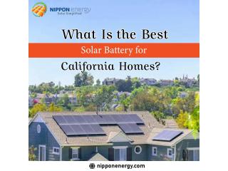 What Is the Best Solar Battery for California Homes?