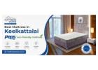 Best Mattress for Side Sleepers in Keelkattalai