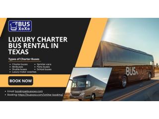 Luxury Charter Bus Rental in Texas | Busxoxo