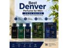 Best Denver Perfume for Men: 2026 Guide