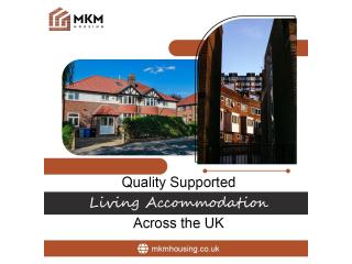 Quality Supported Living Accommodation Across the UK