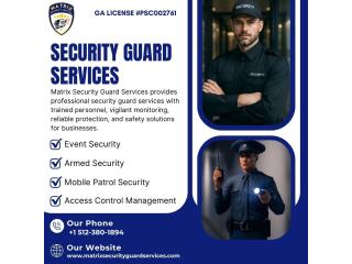 Security Services Austin for Professional Protection Solutions