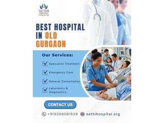 Best Hospital in Old Gurgaon