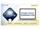 Google Cloud Customers List