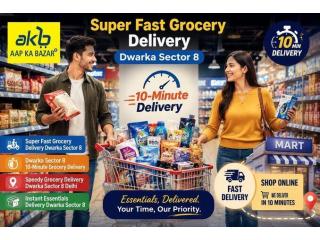 Best Fast Grocery Delivery Service in Dwarka Sector 8