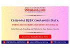 37,065 Chennai B2B Companies Data with Mobile Numbers and Email IDs