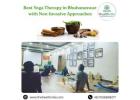 Best Yoga Therapy in Bhubaneswar with Non-Invasive Approaches