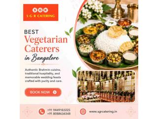 Best Vegetarian Caterers in Bangalore