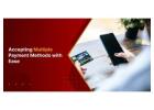 Seamless Payments: Accepting Multiple Payment Methods with Easy
