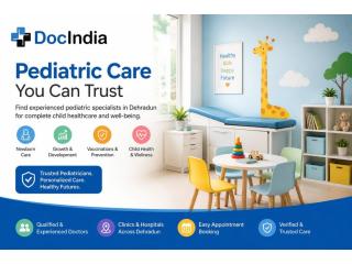 Best Pediatricians in Dehradun