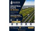 Industrial Plots in Noida for Sale | Maxrow Properties 