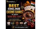 Enjoy the Best Online Casino Games in India with Dreamplay1