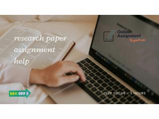 Research Paper Assignment Help – Professional Academic Assistance at 50% OFF