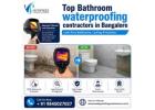 Top Bathroom waterproofing contractors in Bangalore