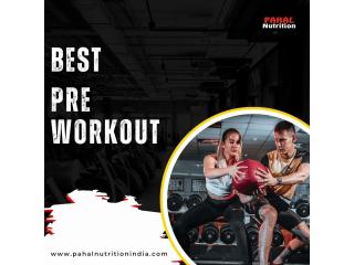 Best Pre Workout