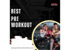 Best Pre Workout 