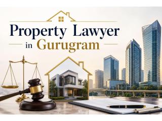 Trusted Property Lawyer in Gurugram for Legal Property Dispute Solutions
