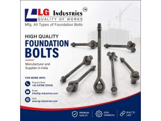High Quality Foundation Bolt Manufacturer and Supplier in India - LG Industries