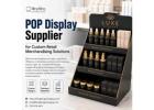 POP Display Supplier for Custom Retail Merchandising Solutions 